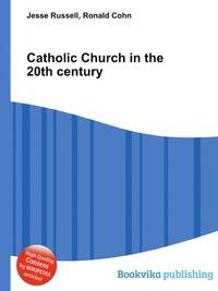 Catholic Church in the 20th century
