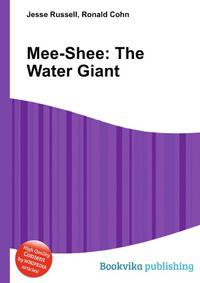 Mee-Shee: The Water Giant