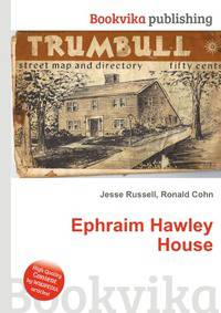 Ephraim Hawley House