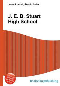 J. E. B. Stuart High School