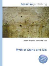 Myth of Osiris and Isis
