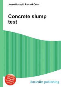 Concrete slump test