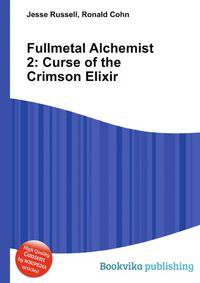 Fullmetal Alchemist 2: Curse of the Crimson Elixir