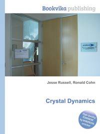 Crystal Dynamics