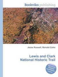 Lewis and Clark National Historic Trail