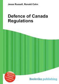 Defence of Canada Regulations