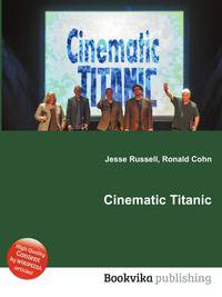 Cinematic Titanic