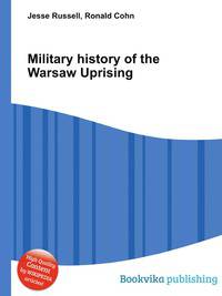 Military history of the Warsaw Uprising