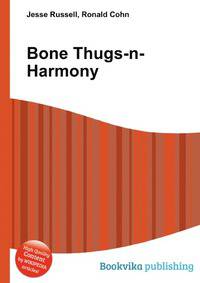 Bone Thugs-n-Harmony