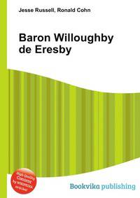 Baron Willoughby de Eresby