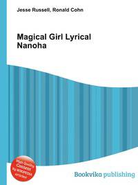 Magical Girl Lyrical Nanoha