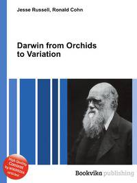Darwin from Orchids to Variation