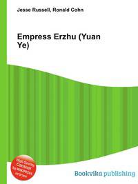 Empress Erzhu (Yuan Ye)