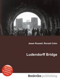 Ludendorff Bridge