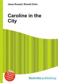 Caroline in the City