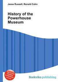 History of the Powerhouse Museum