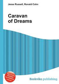 Caravan of Dreams