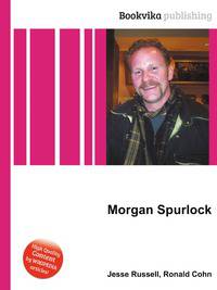 Morgan Spurlock
