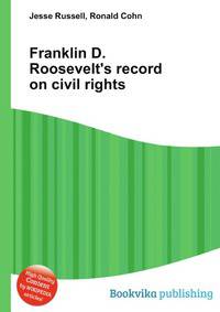 Franklin D. Roosevelt's record on civil rights