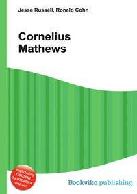 Cornelius Mathews