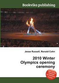 2010 Winter Olympics opening ceremony