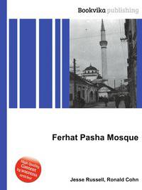 Ferhat Pasha Mosque
