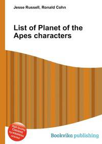 List of Planet of the Apes characters