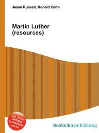 Martin Luther (resources)