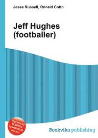 Jeff Hughes (footballer)