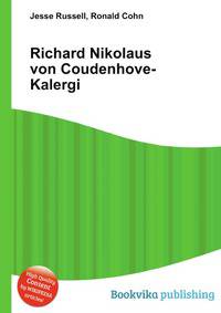 Richard Nikolaus von Coudenhove-Kalergi
