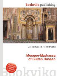 Mosque-Madrassa of Sultan Hassan