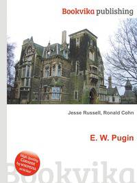 E. W. Pugin