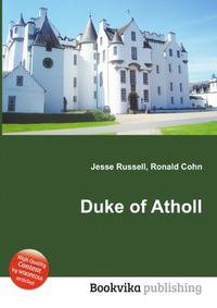 Duke of Atholl