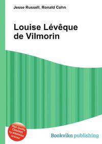 Louise Leveque de Vilmorin
