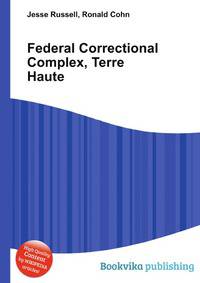 Federal Correctional Complex, Terre Haute