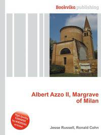 Albert Azzo II, Margrave of Milan