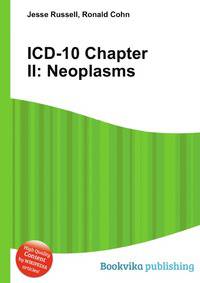 ICD-10 Chapter II: Neoplasms