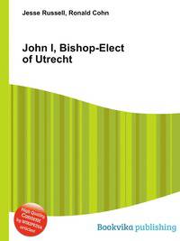 John I, Bishop-Elect of Utrecht