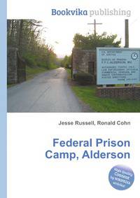 Federal Prison Camp, Alderson