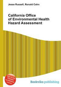California Office of Environmental Health Hazard Assessment