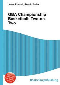 GBA Championship Basketball: Two-on-Two