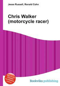 Chris Walker (motorcycle racer)