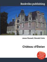Ch?teau d'?telan