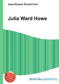 Julia Ward Howe