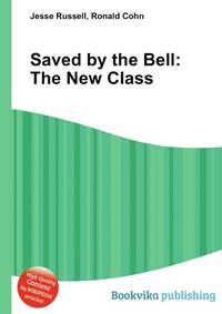 Saved by the Bell: The New Class