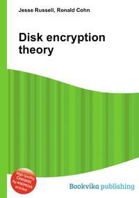 Disk encryption theory