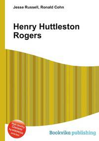 Henry Huttleston Rogers