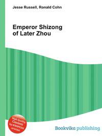 Emperor Shizong of Later Zhou