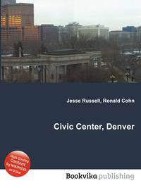 Civic Center, Denver