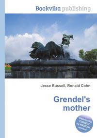 Grendel's mother
